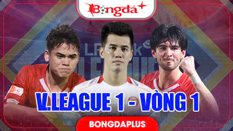 Lịch thi đấu vòng 1 V.League 1 2026/27 trực tiếp ở đâu, kênh nào?